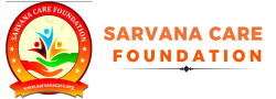 SARVANA CARE FOUNDATION